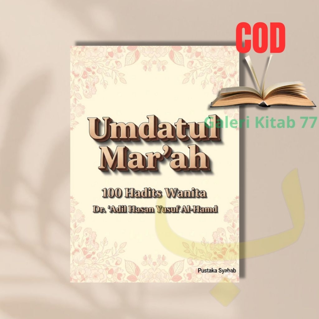 Umdatul Mar'ah 100 Hadits Wanita