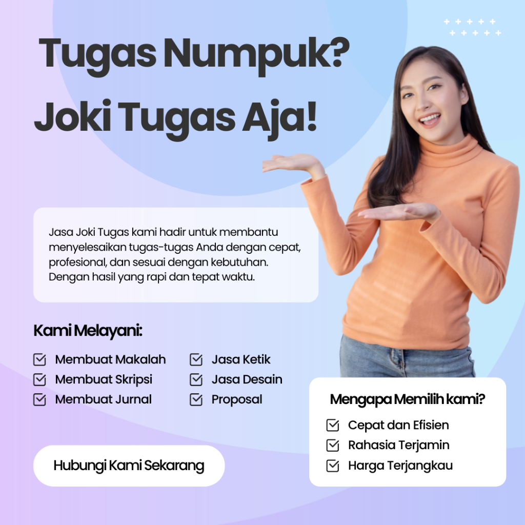 Jasa Penulisan Tugas Kuliah | Makalah | Proposal | Jurnal | | Skripsi | Cepat & Rapi Bebas Revisi