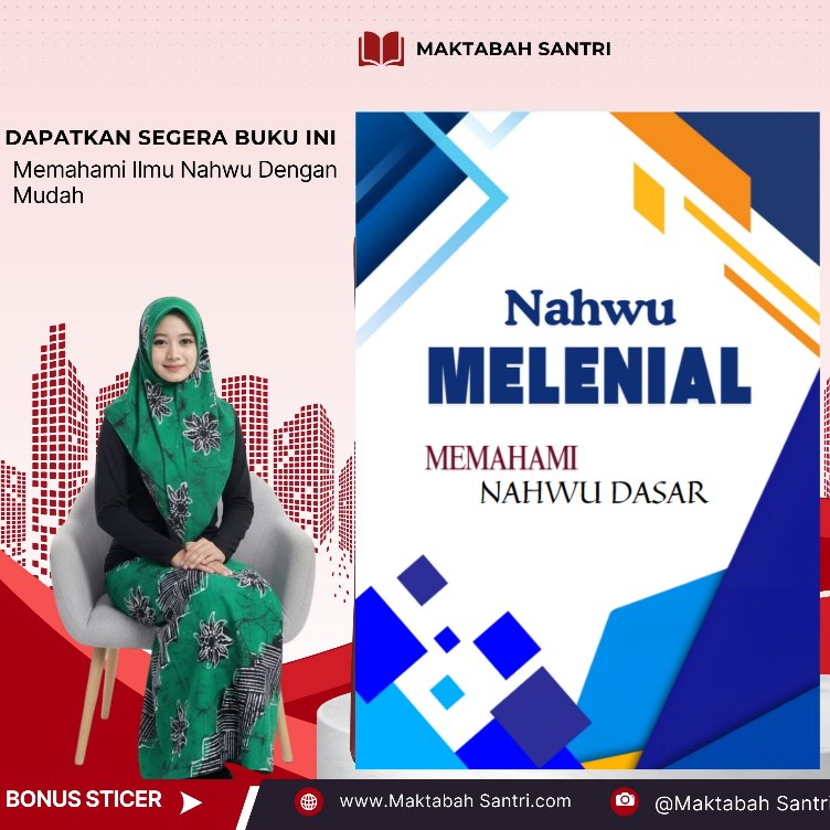 Nahwu Milenial | Belajar Ilmu Nahwu Mudah & Cepat | Pemahaman Kitab Jurumiyah