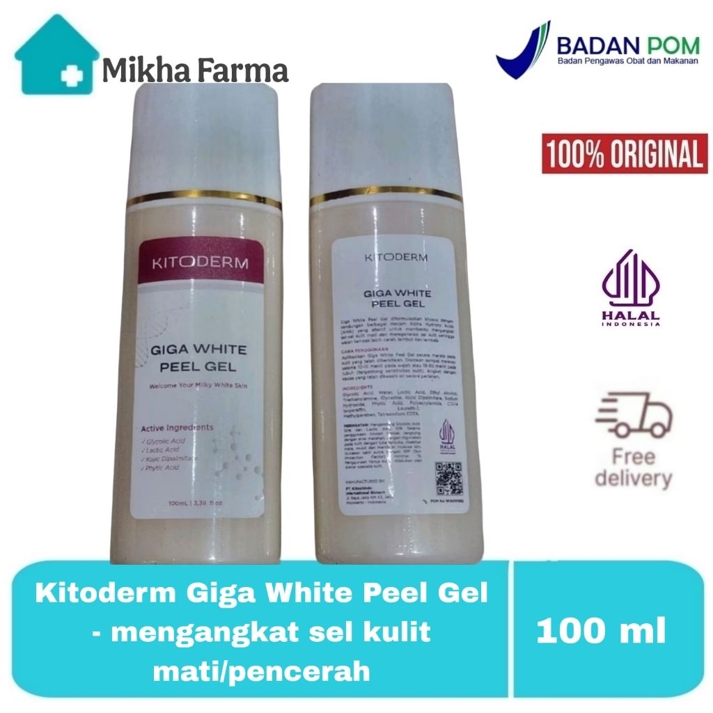 Kitoderm Giga White Peel Gel - peeling - mengangkat sel kulit mati - pencerah - BPOM - 100 ml