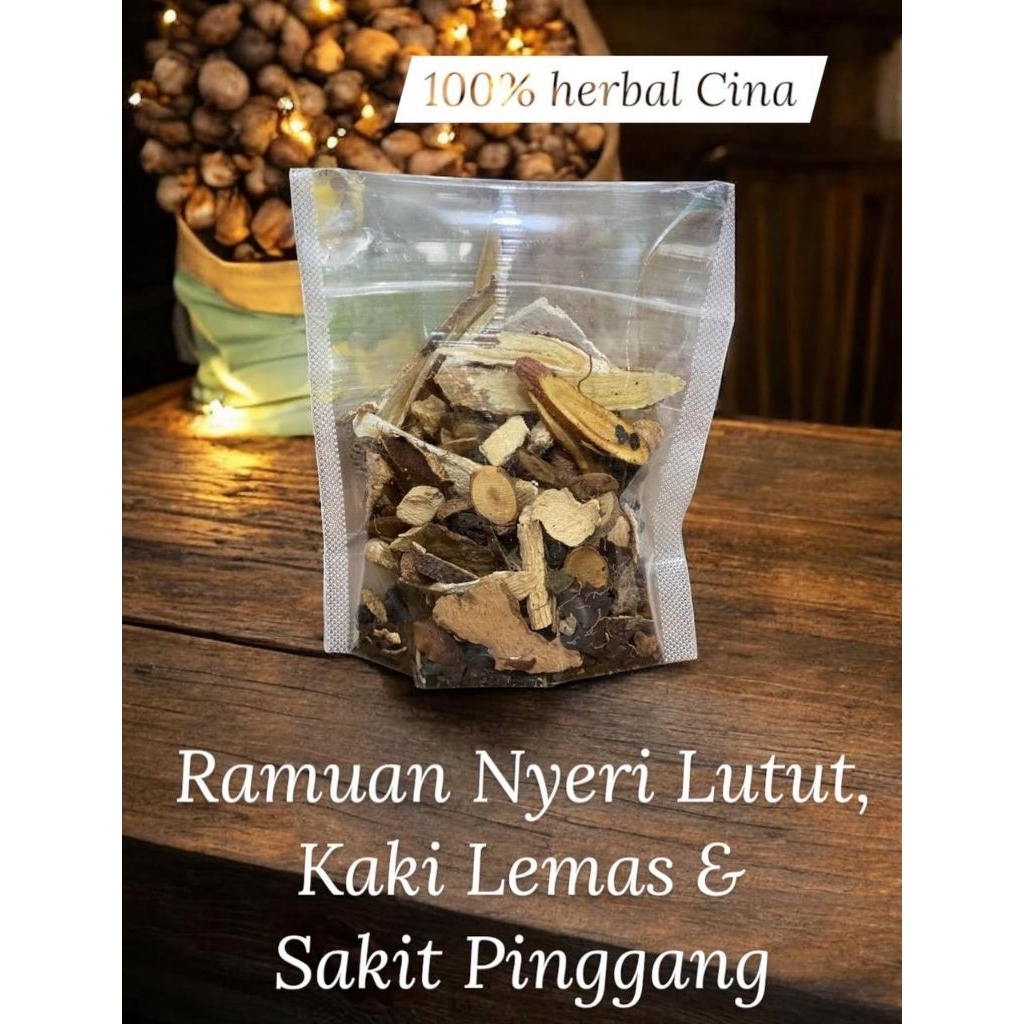 Ramuan Nyeri Lutut, Kaki Lemas & Sakit Pinggang. Ramuan Herbal Cina