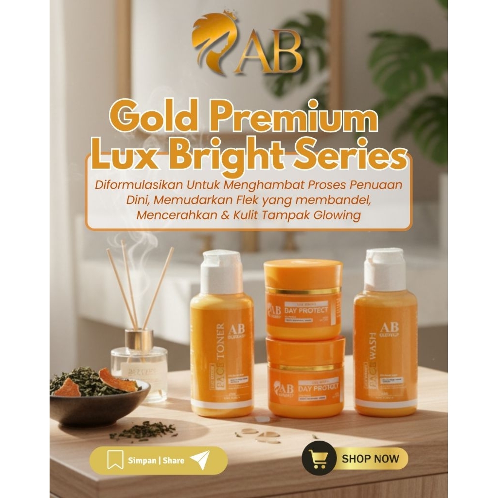 AB GLOWUP/AB GLOW/SKINCARE AB GLOW/DKINCARE AB GLOWUP/AB GLOE LUX BRIGHT/AB GLOW GOLD PREMIUM