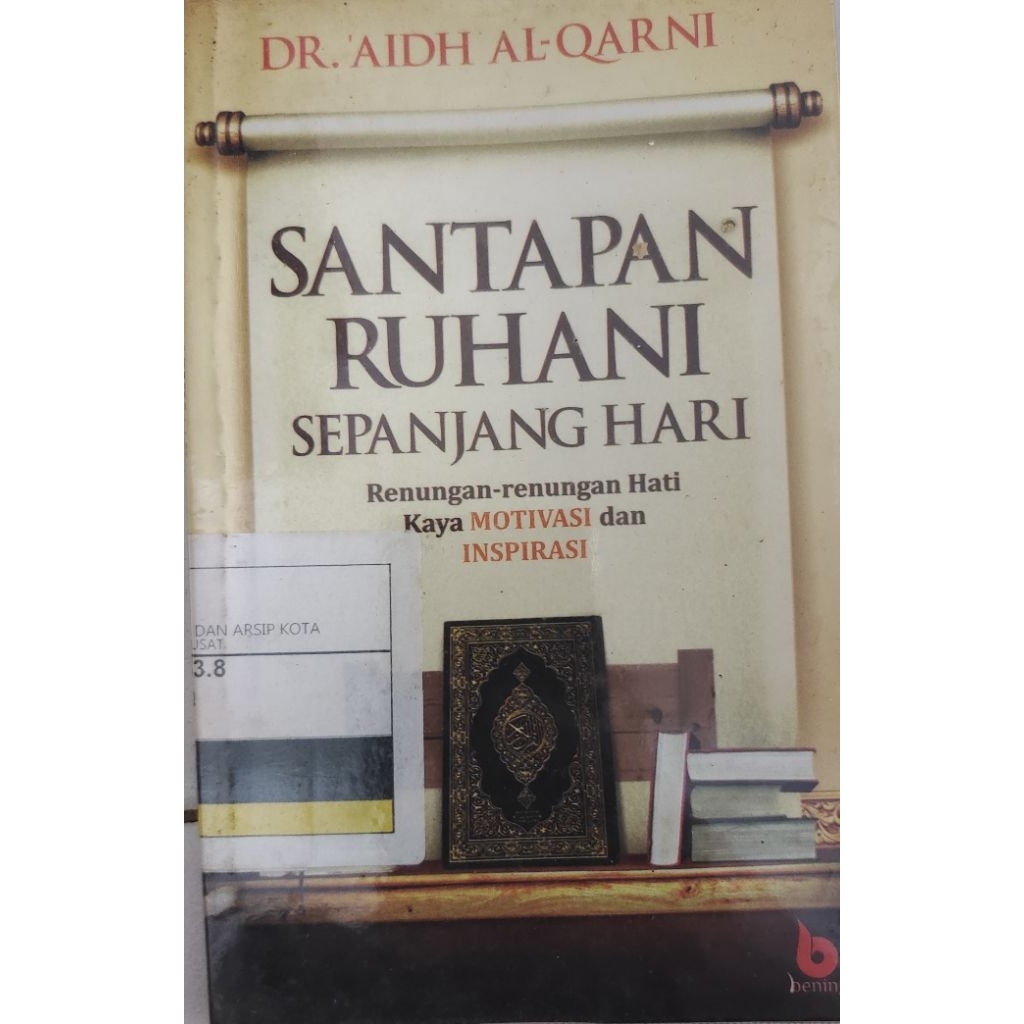 BUKU SANTAPAN RUHANI SEPANJANG HARI DR.AIDH AL QARNI BEKAS ORIGINAL