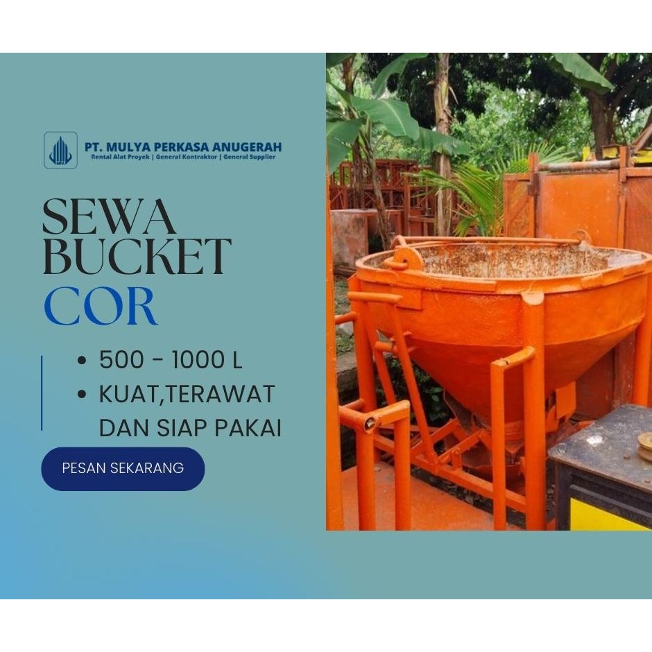 SEWA BUCKET COR SERPONG 500–1000 L