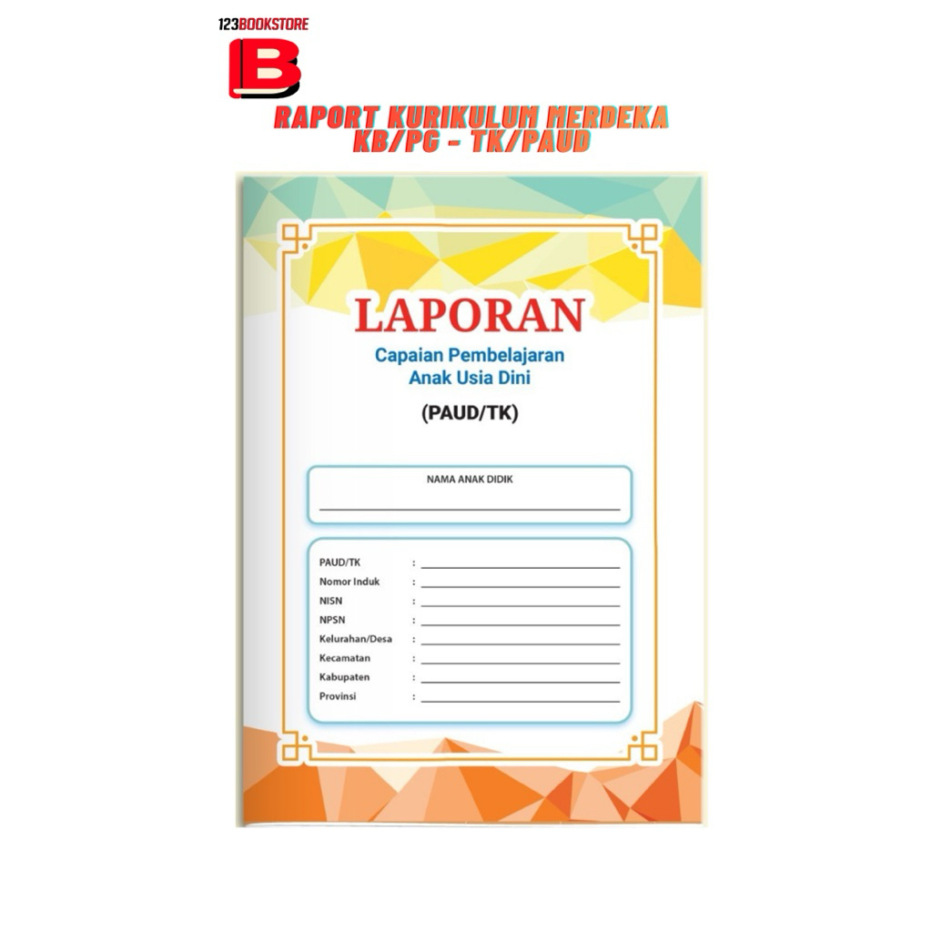 RAPORT TK/PAUD - Raport Kurikulum Merdeka
