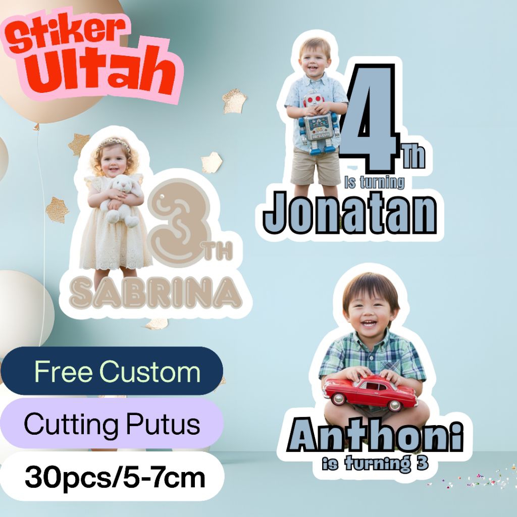 (30 PCS) Stiker Ulang Tahun Anak THEME FOTO CUSTOM/ Stiker Ulang Tahun DIE CUT / Stiker Ulang Tahun 