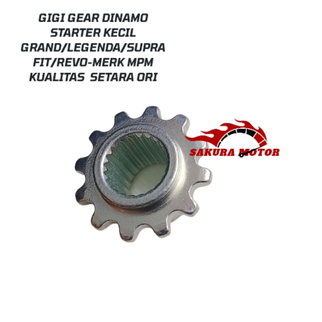Gigi Gear Dinamo Starter Kecil Grand/Legenda/Supra fit/Revo-Merk MPM kualitas  setara ORI