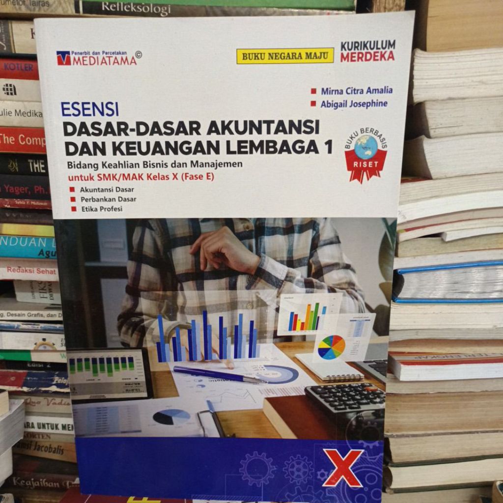 ESENSI Dasar Dasar Akuntansi dan keuangan Lembaga 1 untuk SMK kelas 10 kurikulum merdeka original be