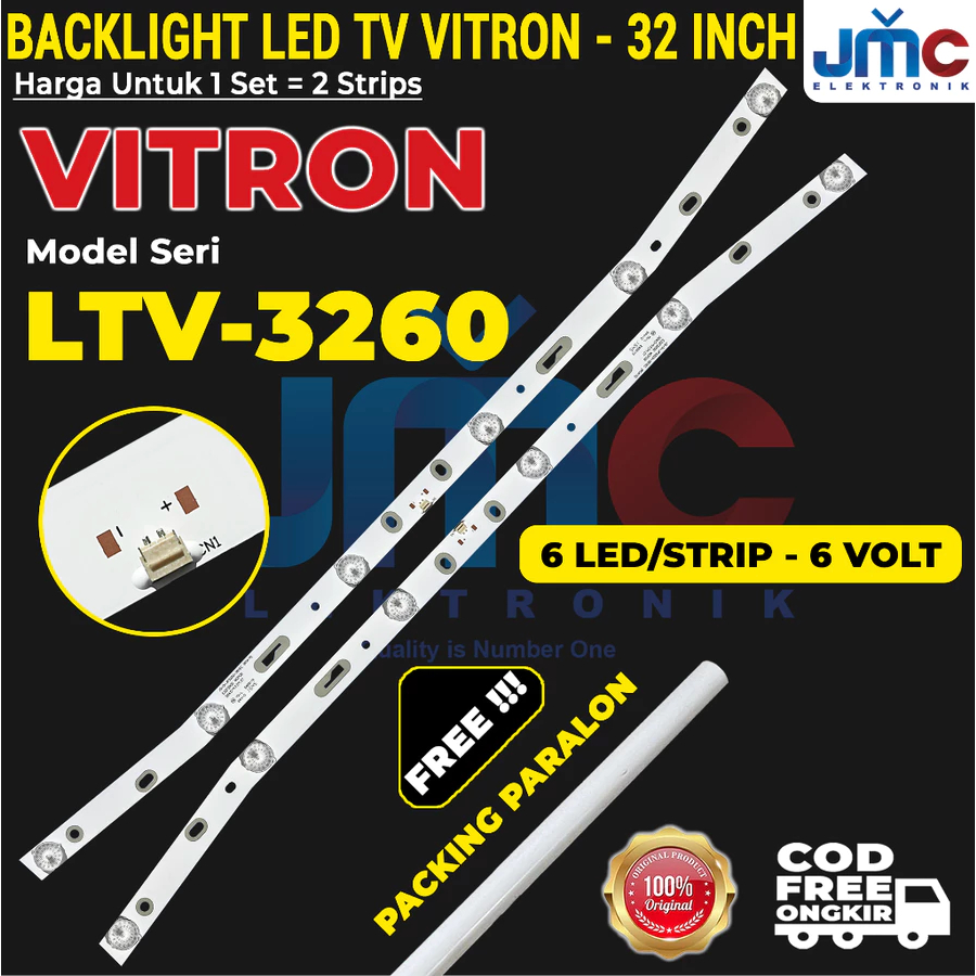 BACKLIGHT TV LED VITRON 32 INCH LTV-3260 LTV3260 LTV 3260 LAMPU BL 32IN VITRON 6K 6V