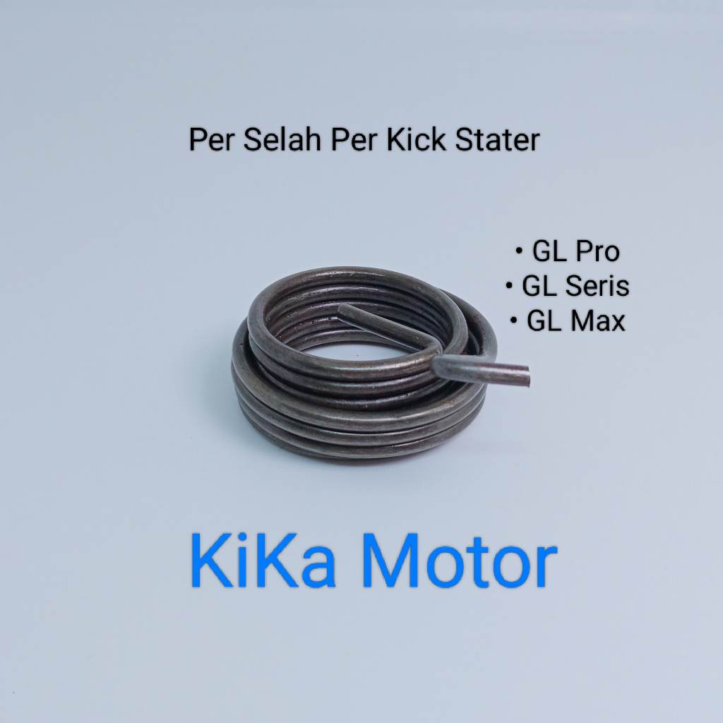 Per Selah Selahan Per Kick Stater GL Pro GL Seris GL Max