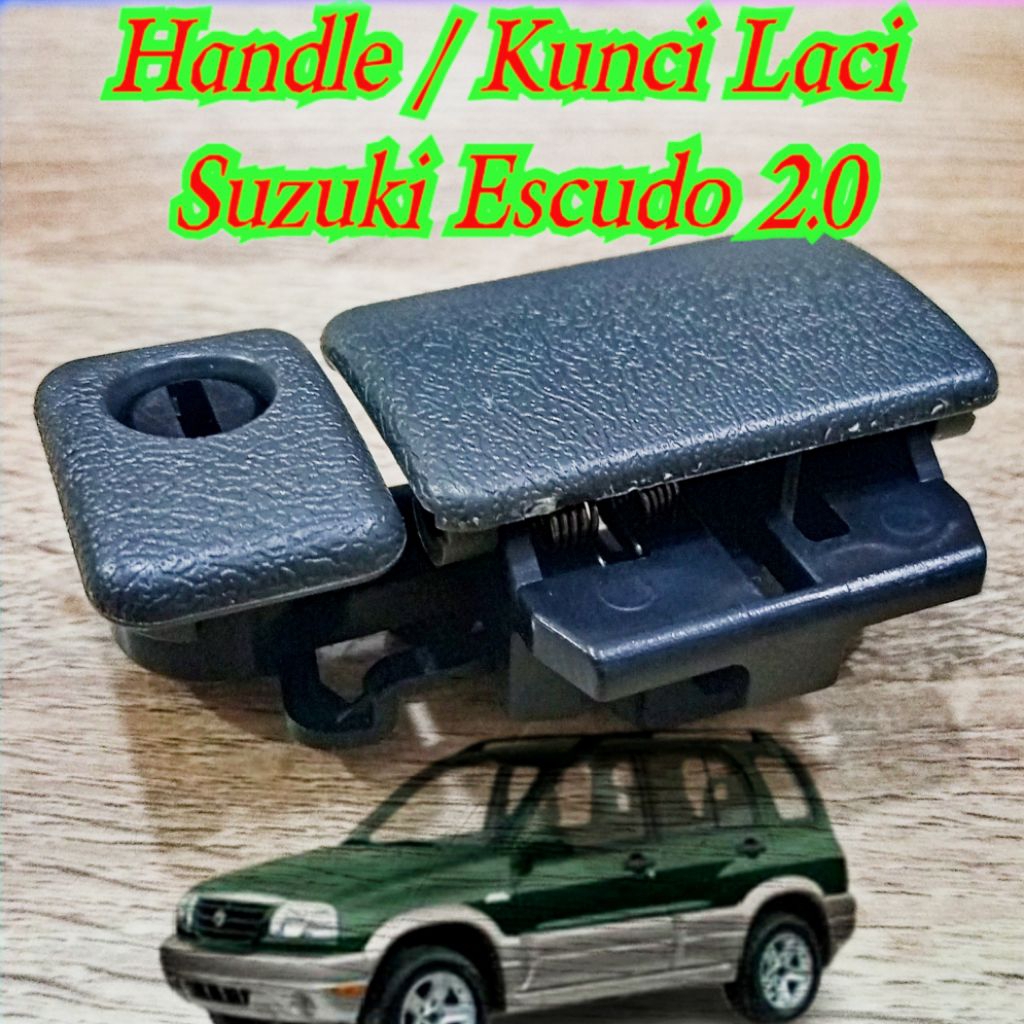 HANDLE LACI / KANCING LACI SUZUKI ESCUDO 2.0