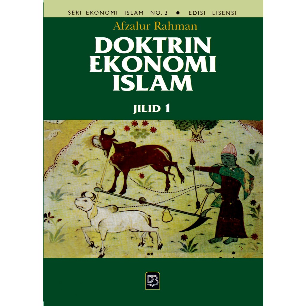 Doktrin Ekonomi Islam jilid 1 - Afzalur Rahman