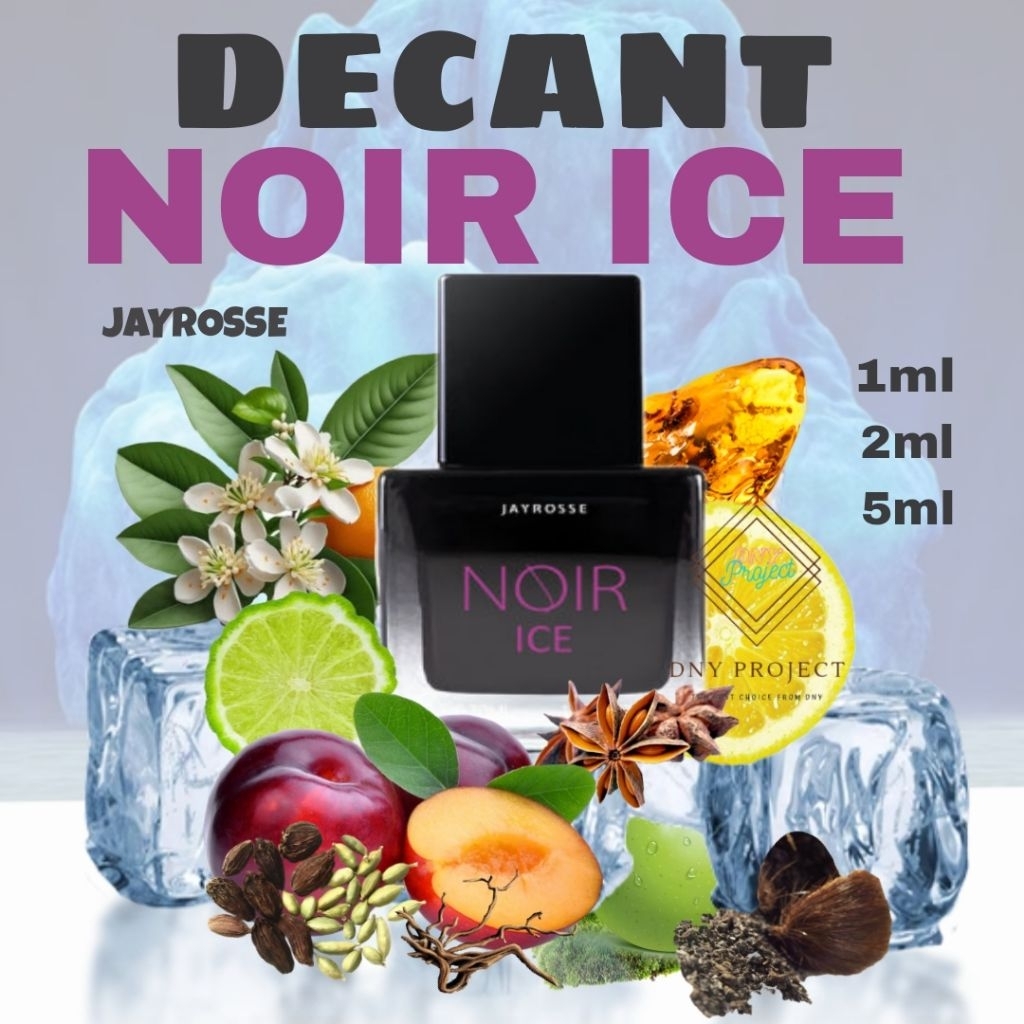 Decant / Vial Jayrosse Noir Ice Parfume