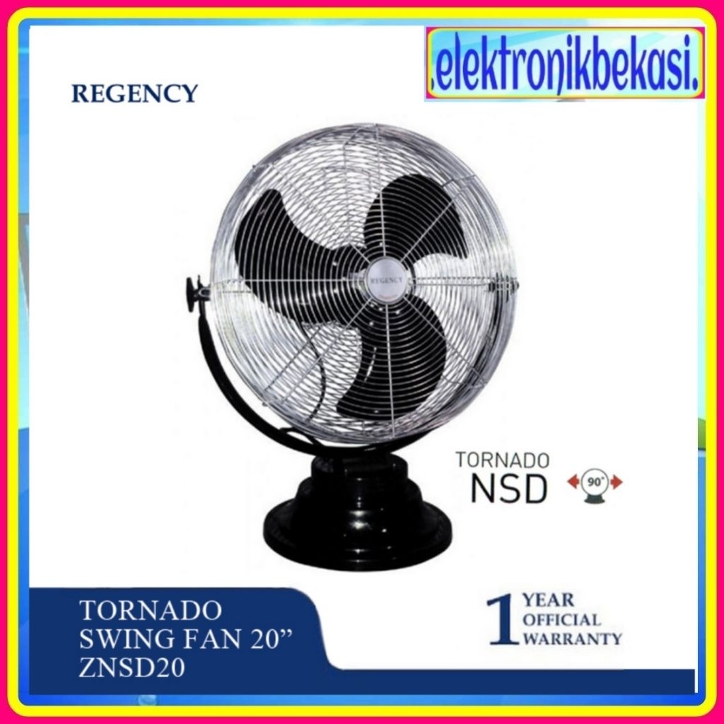 TORNADO FAN REGENCY NSD 20 / KIPAS ANGIN DUDUK REGRNCY 20 INCH NSD-20 / REGENCY NSD20 KIPAS MEJA