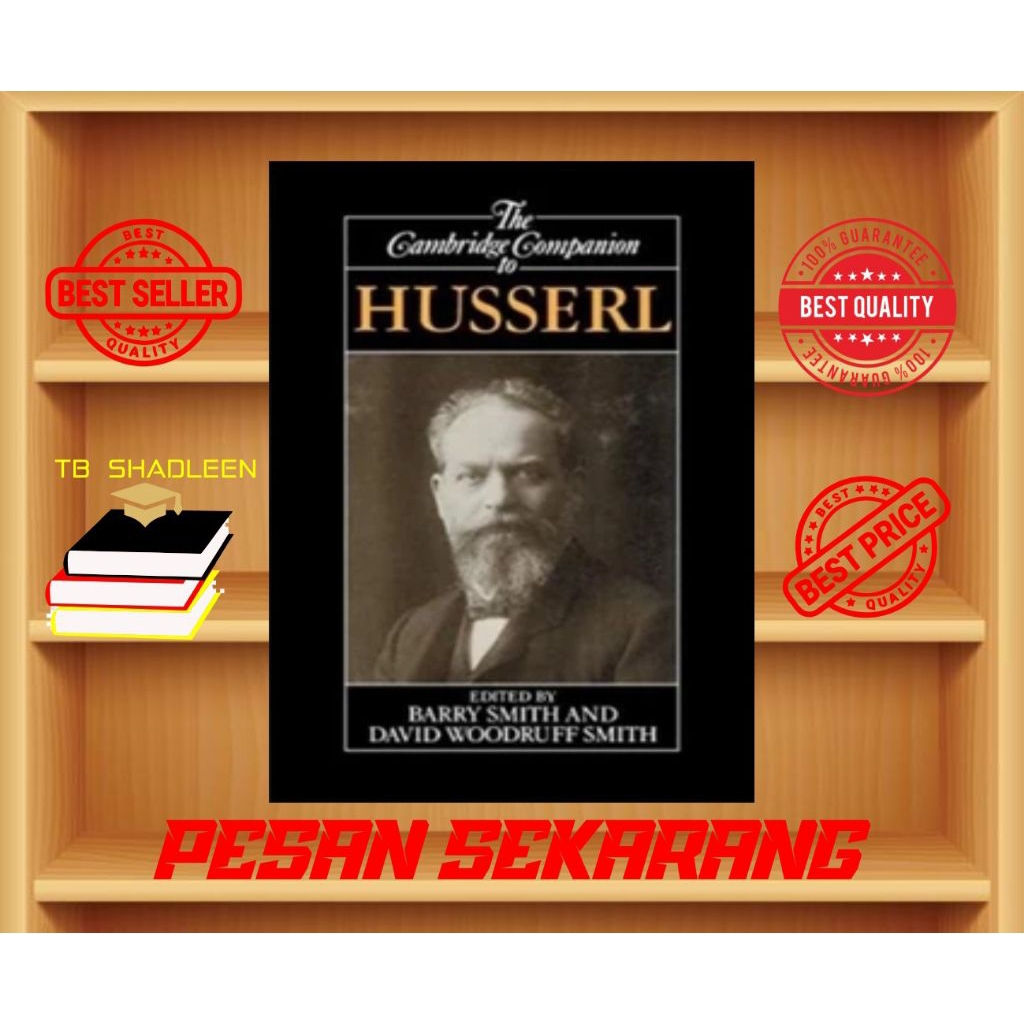 The Cambridge Companion to Husserl ( Cambridge Companions to Philosophy ) - Barry Smith, David Woodr