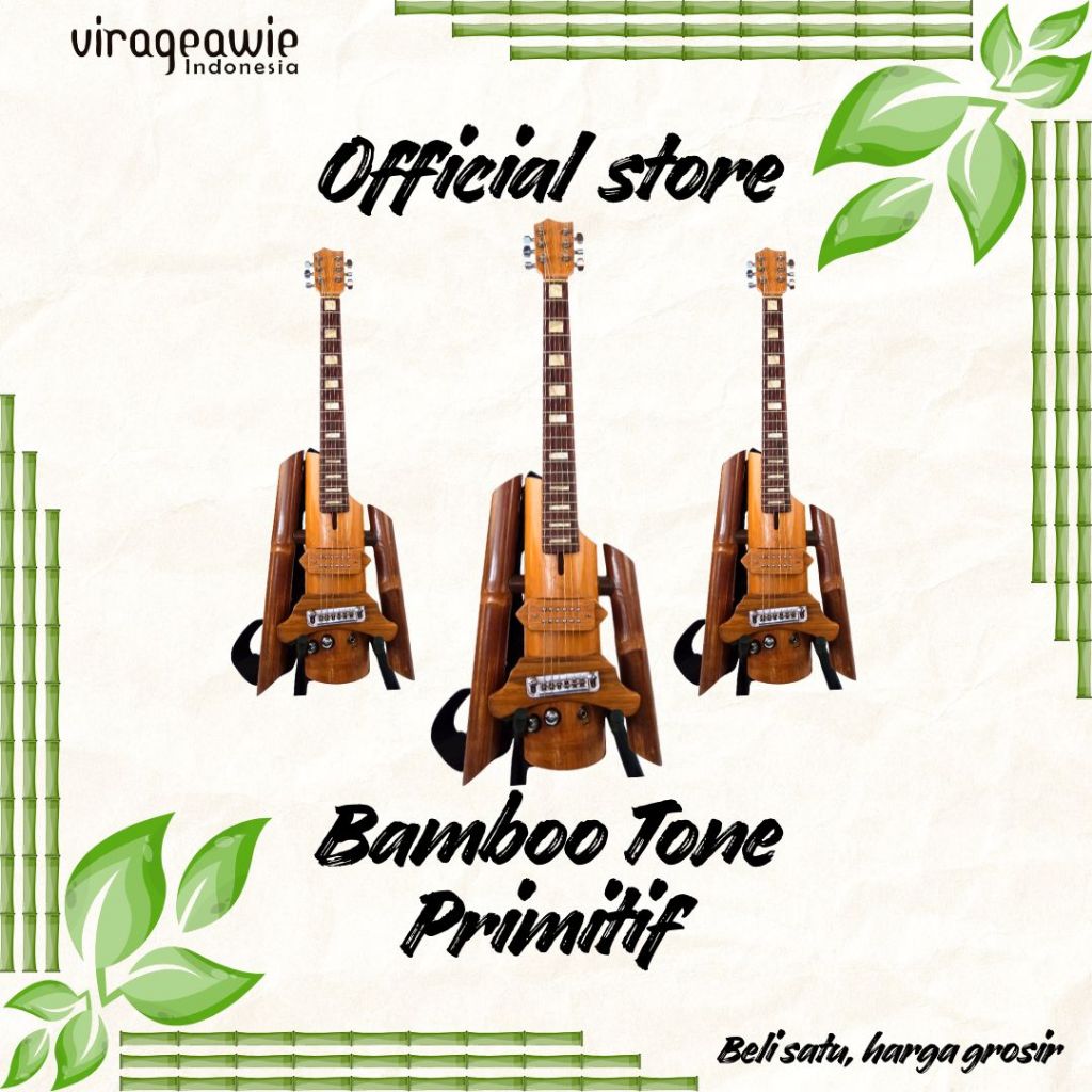 Gitar Bambu Handmade/Gitar Bambu Tone Primitif dan Gitar Bambu Tone Custom