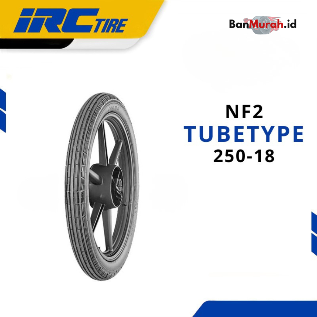 BAN LUAR SEPEDA MOTOR IRC NF2 UKURAN 250-18 RING 18 TUBETYPE