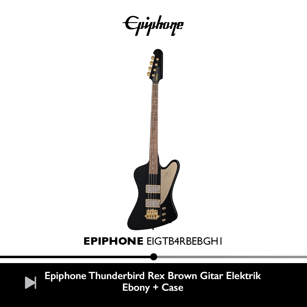 Epiphone Thunderbird Rex Brown Gitar Elektrik - Ebony + Case