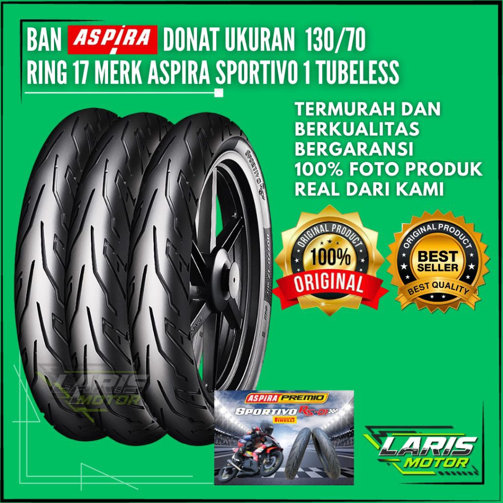 Ban Motor Aspira Sportivo 130/70-17 Tubeless Original – Ban Donat Aspira Sportivo 1