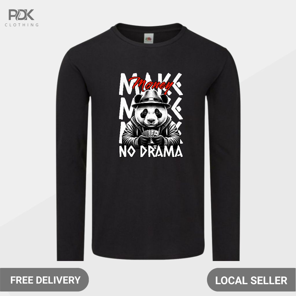 Animalized Kaos Pria Baju Lengan Panjang Panda No Drama Hustler Mafia Money