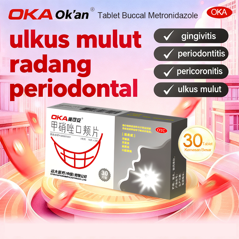 Obat Sakit Gusi & Mulut - Metronidazole Buccal Tablet Segera Meredakan Nyeri & Anti-Bakteri