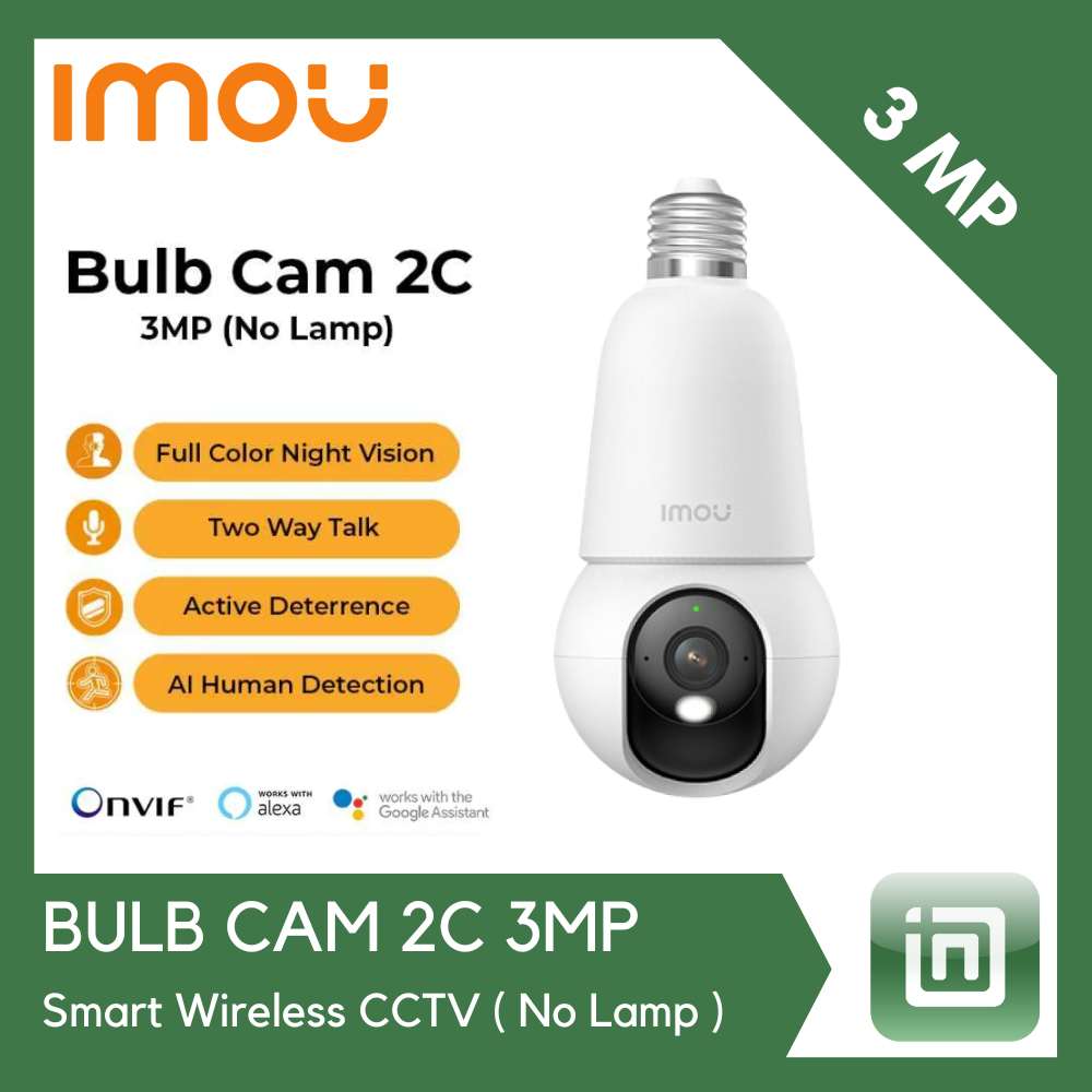IMOU BULB CAM 2C 3MP SMART CCTV CAMERA KAMERA CCTV WIFI TANPA KABEL WIRELESS SMART SECURITY KAMERA B