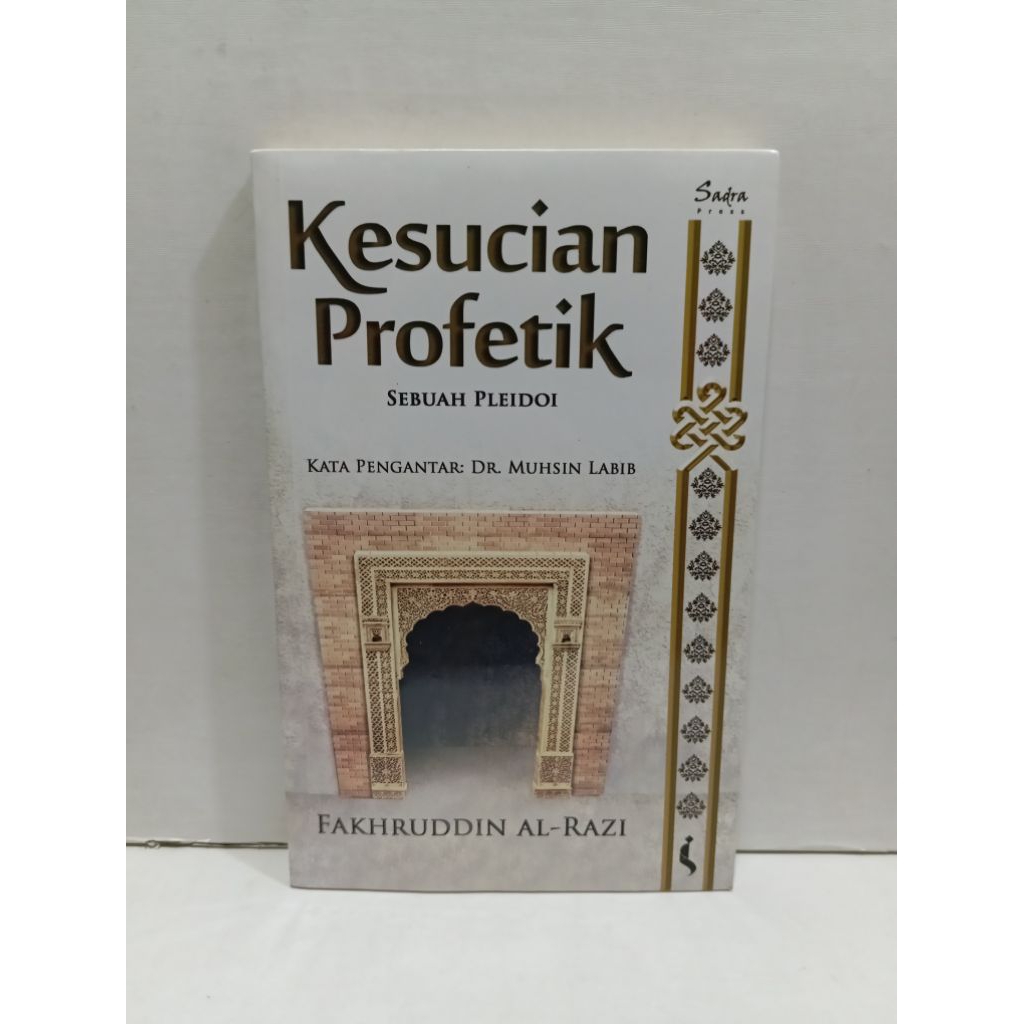 Buku Kesucian Profetik Sebuah Pleidoi By Fakhruddin Al-Razi