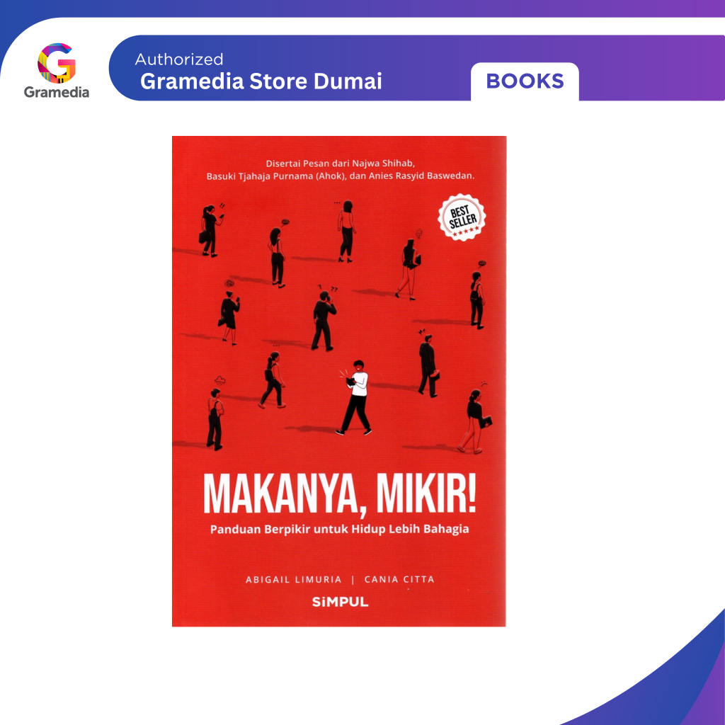 Gramedia Dumai - Makanya, Mikir