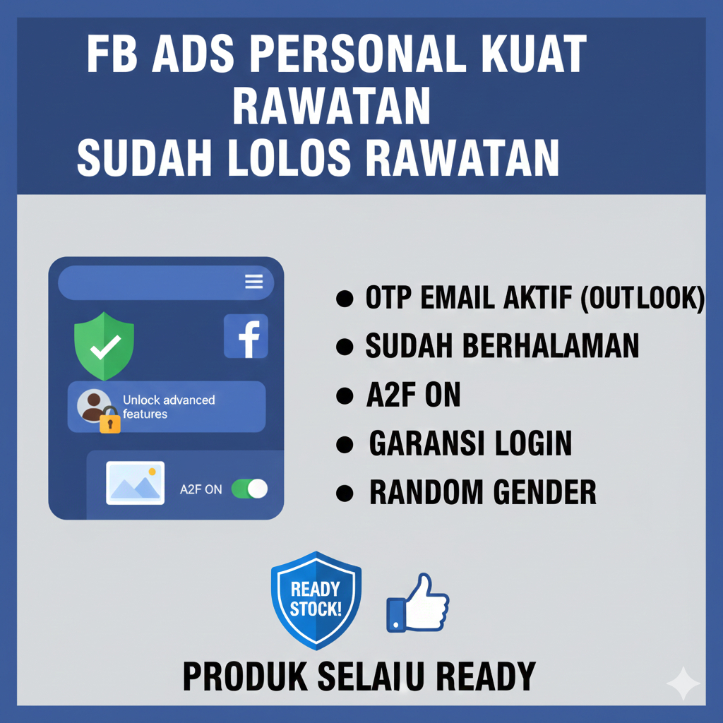 FB Ads Personal Kuat Rawatan Sudah Lolos Rawatan FB + Email Aktif / A2F ON