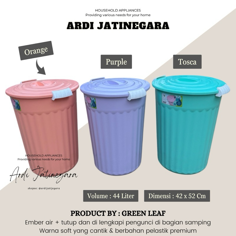 Green Leaf - Ember Air 44 Liter Warna Soft / Wadah Air / Bak Mandi/ Ember Mandi/ Ember Gemes/ Ember 