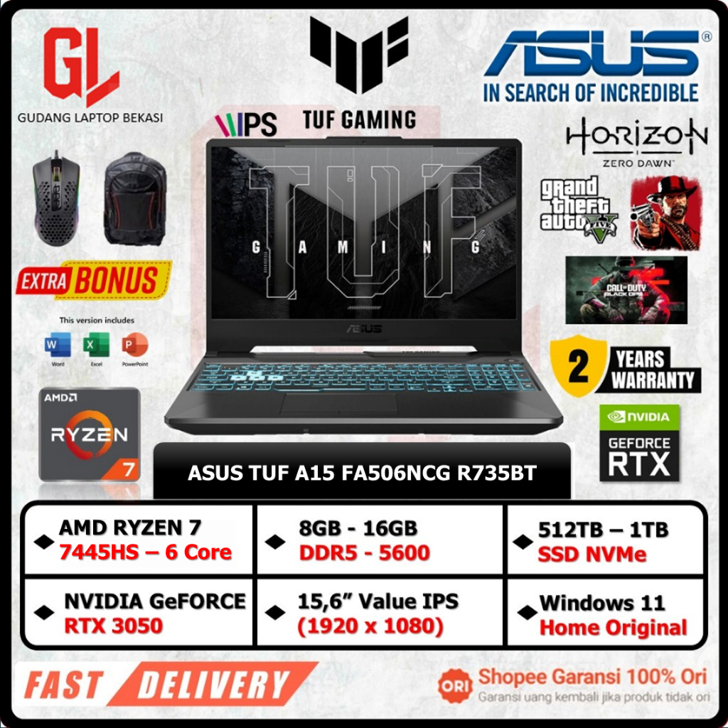 Laptop Gaming Murah ASUS TUF A15 FA506NCG AMD Ryzen 7 7445HS 32GB 1TB RTX3050 15.0 IPS 144HZ W11 OHS
