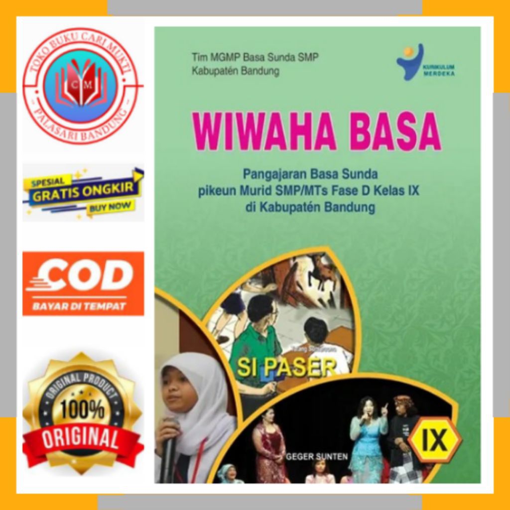 GEGER SUNTEN BUKU WIWAHA BASA PANGAJARAN BASA SUNDA PIKEUN MURID SMP/MTS KELAS 9 KURIKULUM MERDEKA B