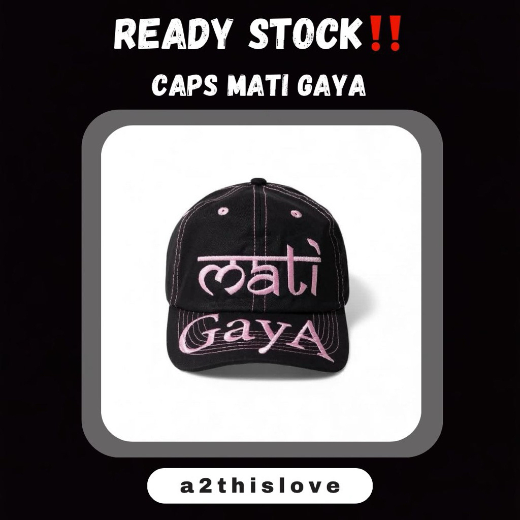 CAPS MATI GAYA