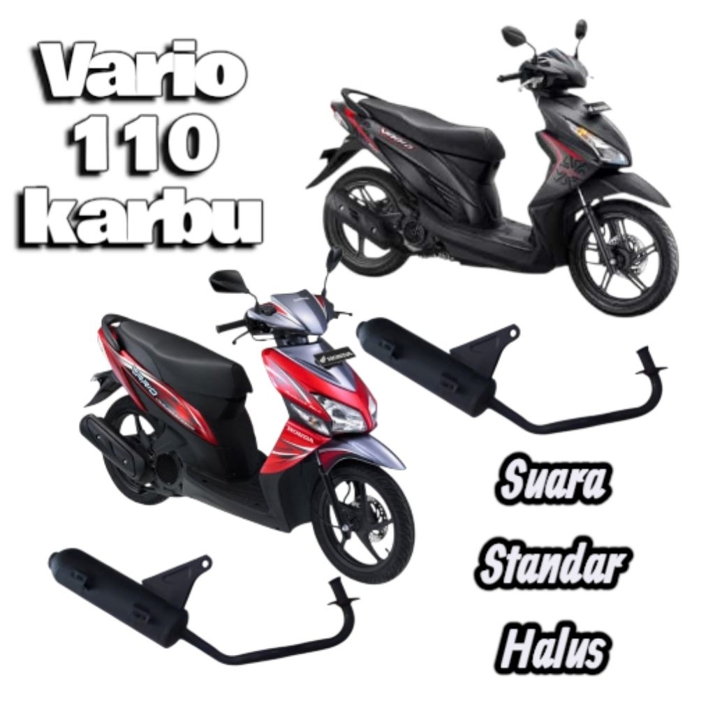 Knalpot Standar Vario 110 CBS/Vario 110 Techno/ Vario 125 CBS/ Vario 125 LED OLD | Suara Adem