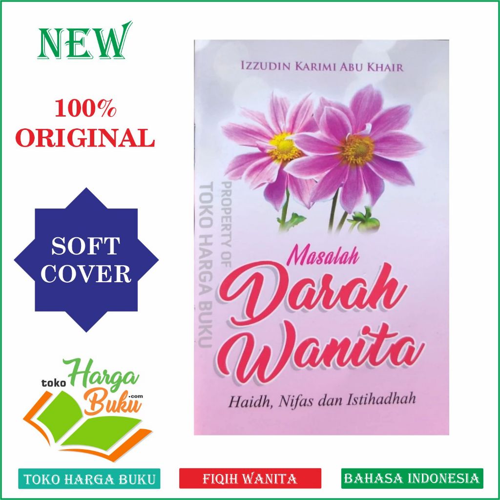 Foto Masalah Darah Wanita Haidh Nifas dan Istihadhah - Pustaka Al-Inabah