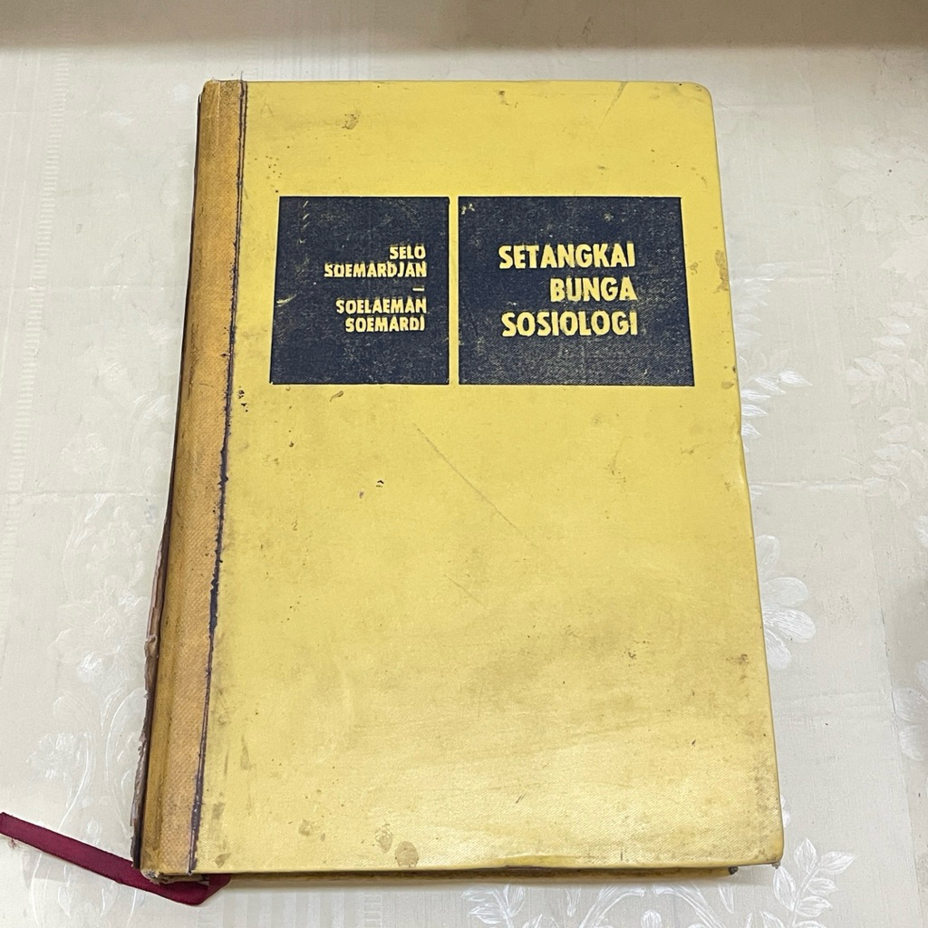 Buku SETANGKAI BUNGA SOSIOLOGI oleh SELO SOEMARDJAN SOEMARDI