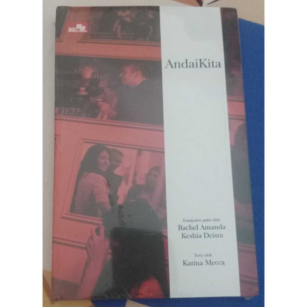 Andai Kita Kumpulan Puisi - Rachel Amanda & Keshia Deisra