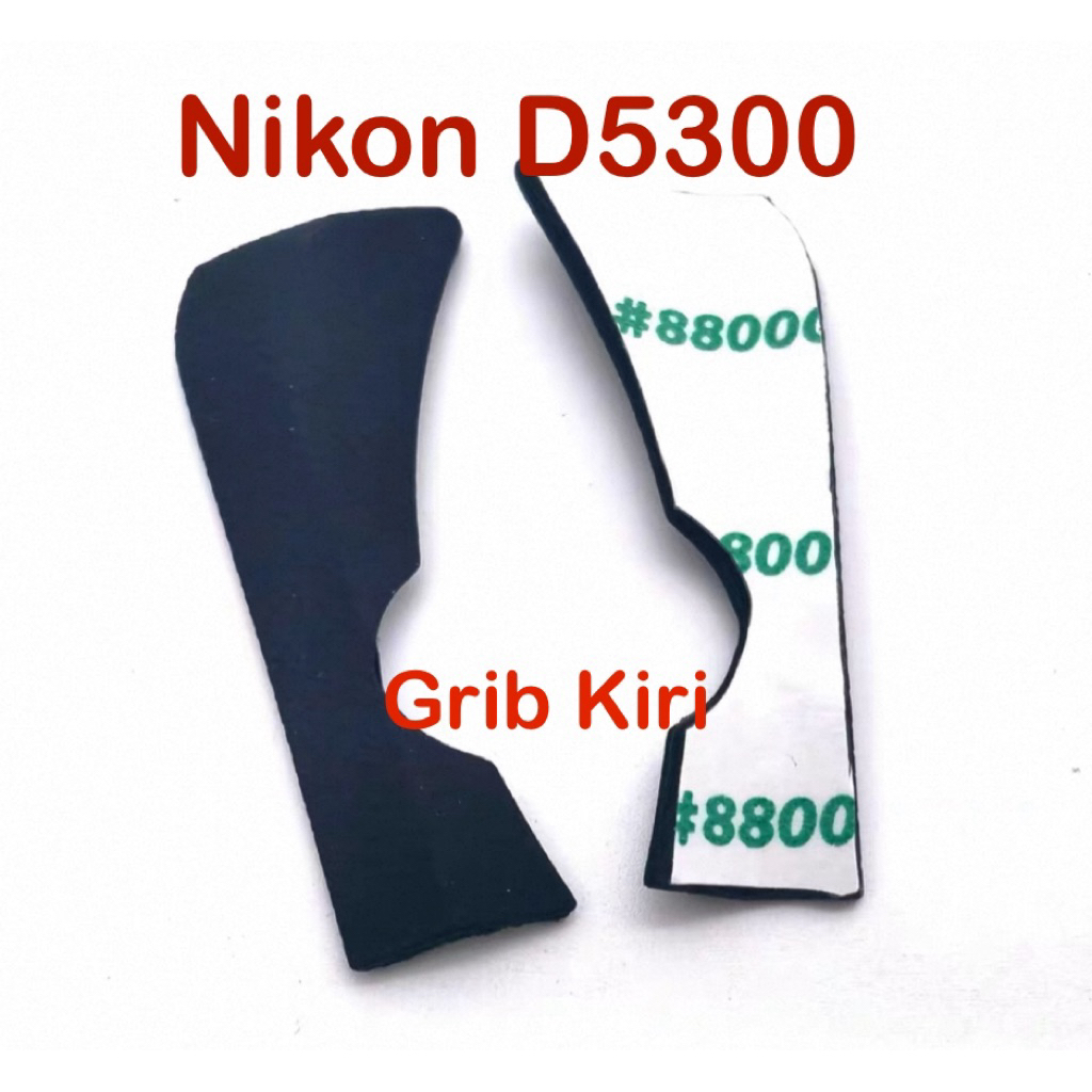 Karet grip kiri Nikon D5300 New Garansi Presisi