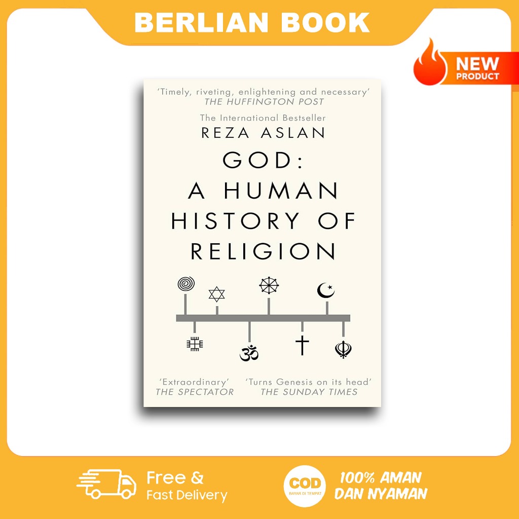 God : A Human History Of Religion - Reza Aslan (English)