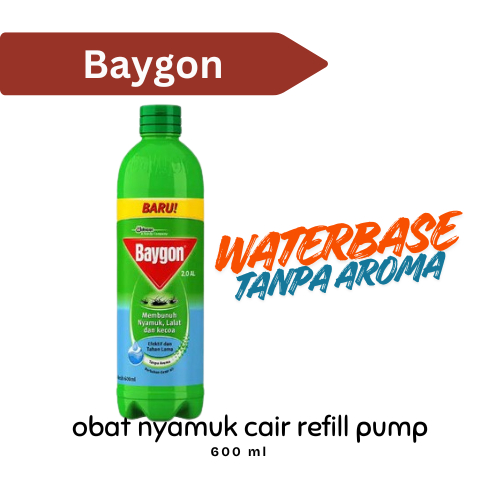 BAYGON OBAT NYAMUK CAIR 600 ML TANPA PEWANGI REFILL BAYGON SEMPROT SPRAY