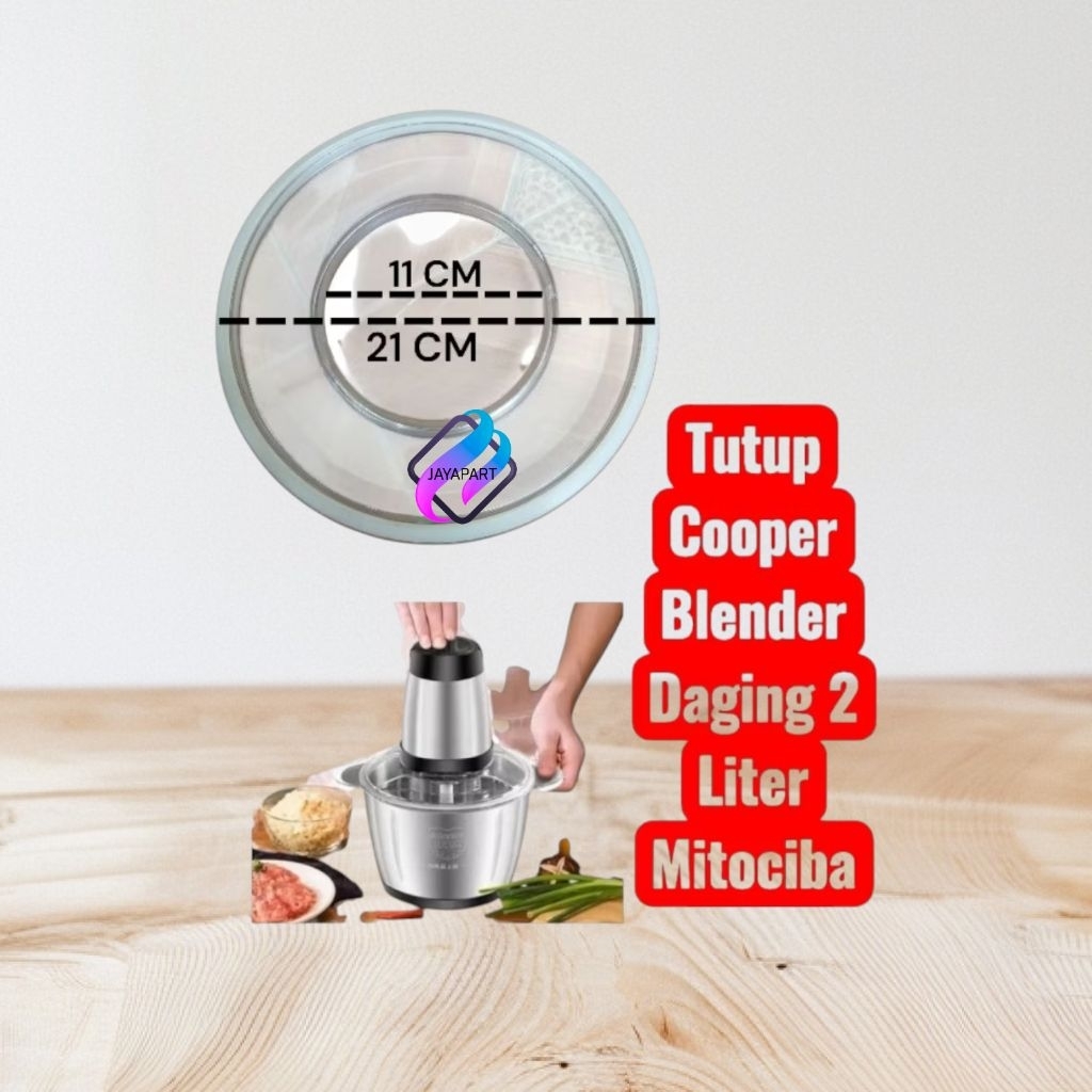 Tutup Chooper Blender Daging 2L Mitochiba