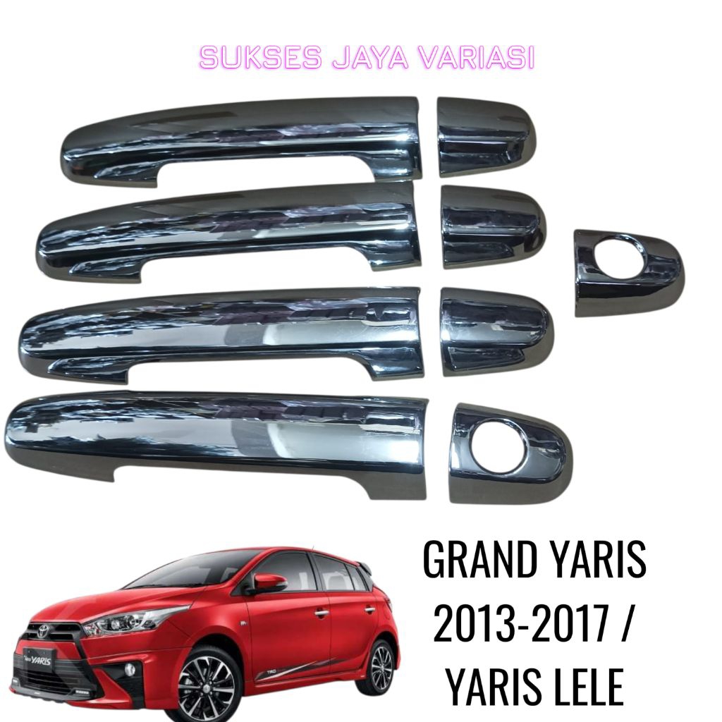 COVER HANDLE PINTU MOBIL GRAND YARIS 2013-2017 / YARIS LELE CHROME