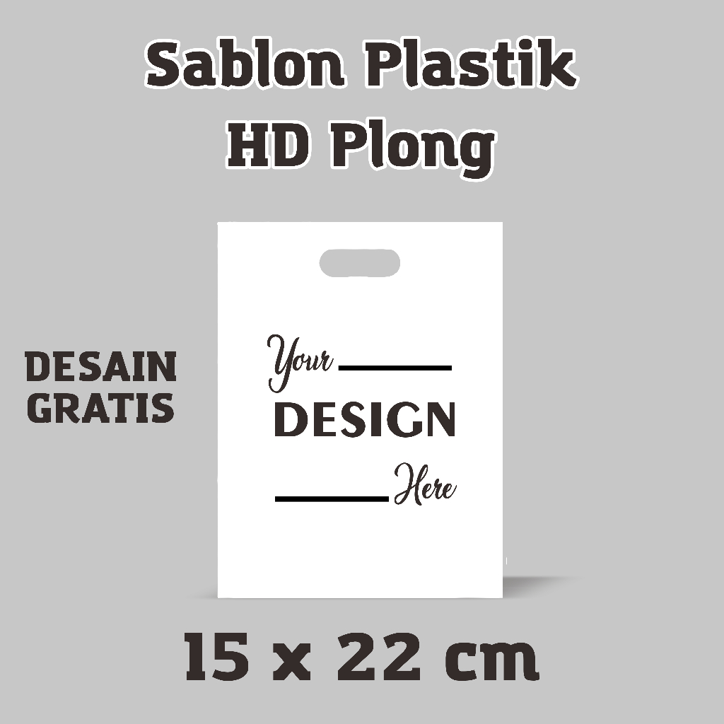 Sablon Plastik HD Plong Ukuran 15 X 22 Putih, Plastik Plong
