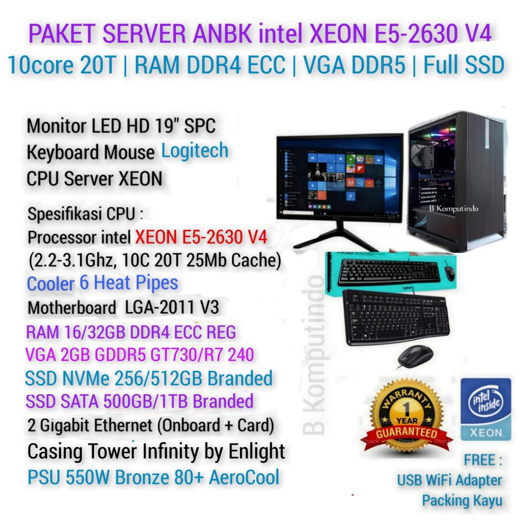 PAKET LENGKAP SERVER XEON E5 V4 | RAM DDR4 ECC | FULL SSD | SERVER ANBK UNBK CBT PULSA KLINIK OFFICE