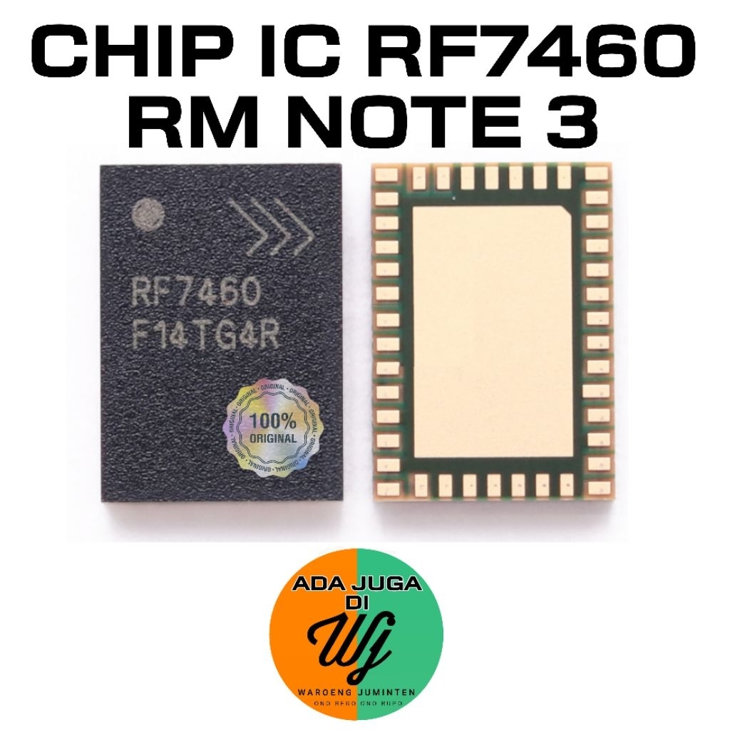 CHIP IC RF7460 / IC SINYAL REDMI NOTE 3 ORIGINAL