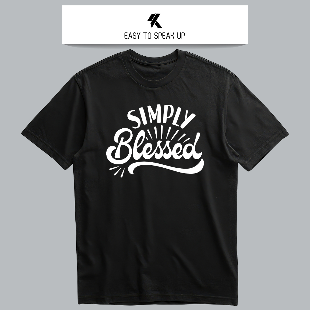 KAKAO Kaos Kata Simply Blessed | Premium 100% Katun Kaos Distro Pria Streetwear Official