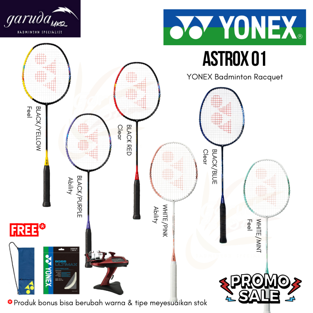 RAKET BADMINTON YONEX ASTROX 01 FEEL / ASTROX 01 CLEAR / ASTROX 01 ABILITY Yonex Badminton Racquet A
