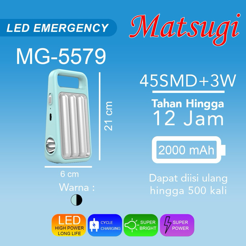 MATSUGI MG-5579 LAMPU EMERGENCY 45SMD+3WATT TAHAN 12 JAM