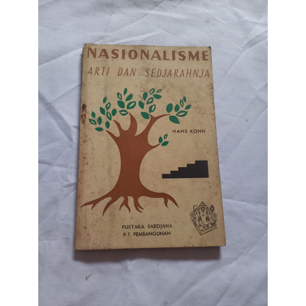 BUKU NASIONALISME ARTI DAN SEDJARAHNYA