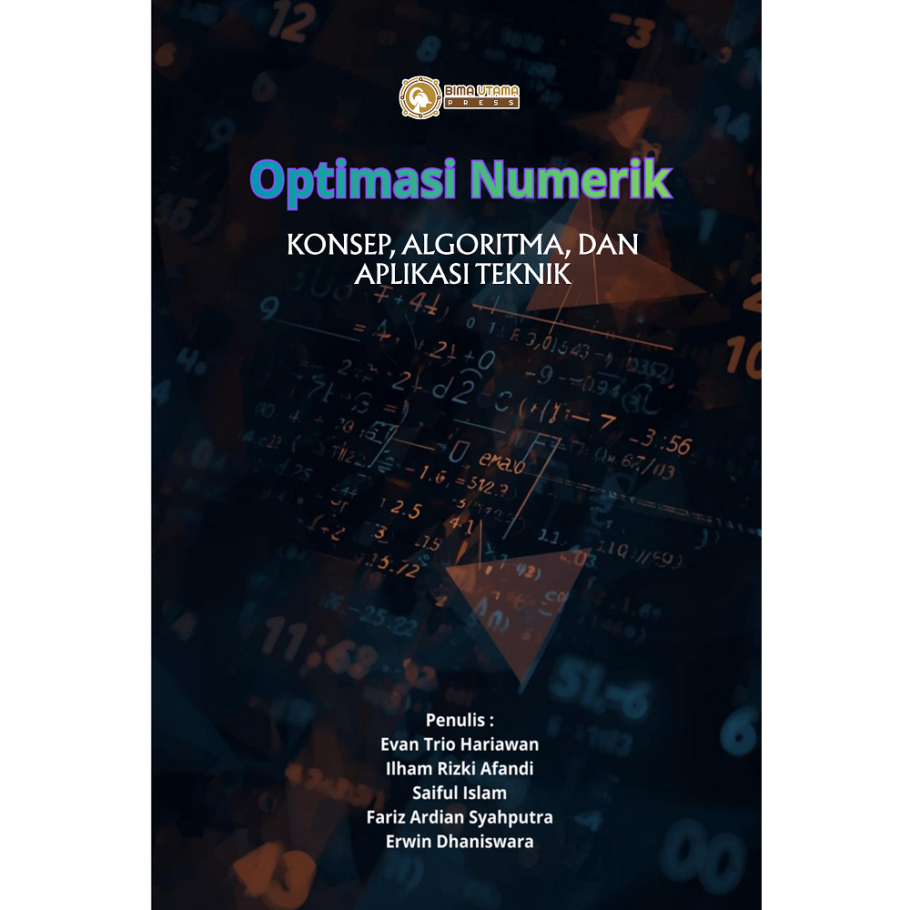 Optimasi Numerik: Konsep, Algoritma, dan Aplikasi Teknik